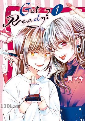 [南マキ] Get Ready? 第01-14巻