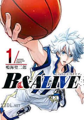 [鳴海聖二郎] B&ALIVE 全04巻