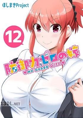 [矢野トシノリ] 防御力ゼロの嫁【同人版】1-18