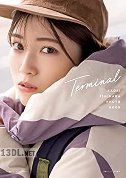 [石原夏織] フォトブック Terminal