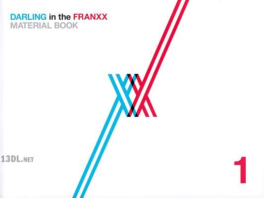 DARLING in the FRANXX Material Book 1