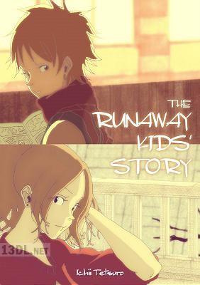 [Ichii Tetsuro] THE RUNAWAY KIDS’ STORY