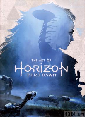 The Art of Horizon Zero Dawn